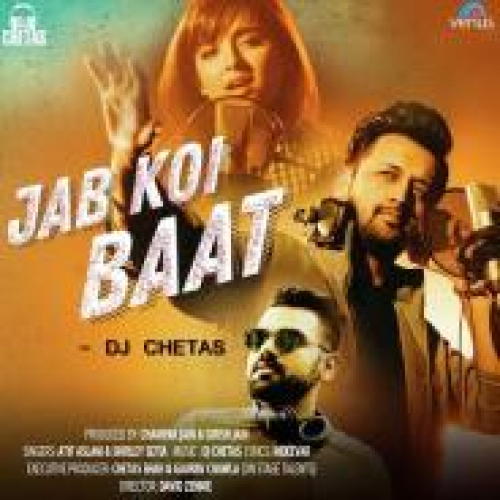 Jab Koi Baat DJ Chetas Song By Jab Koi Baat DJ Chetas Poster