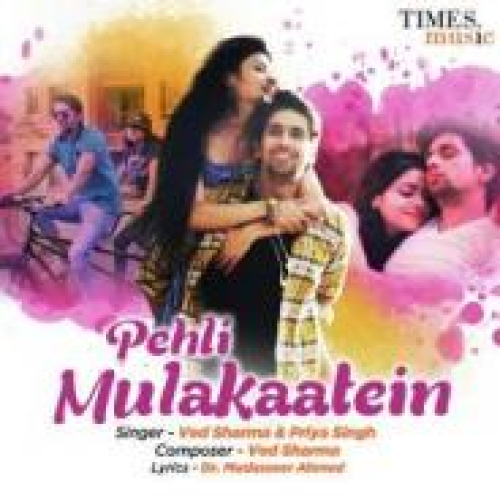 Pehli Mulakaatein Song By Pehli Mulakaatein Poster