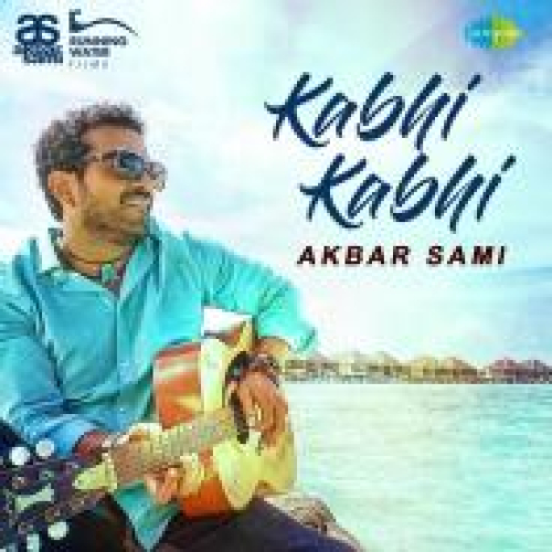 Kabhi Kabhi Song By Kabhi Kabhi Poster