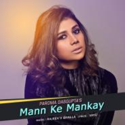 Mann Ke Mankay Song By Mann Ke Mankay Poster