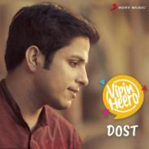 Dost Song By Dost Poster
