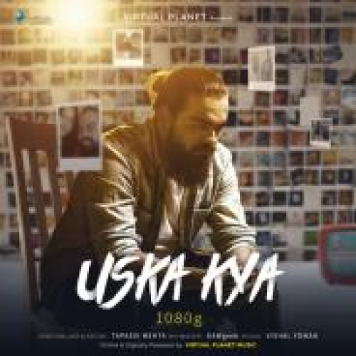 Uska Kya Song By Uska Kya Poster