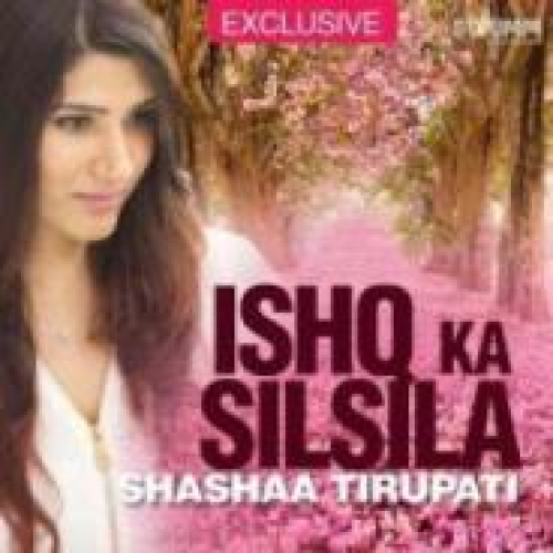Ishq Ka Silsila Song By Ishq Ka Silsila Poster