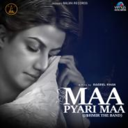 Maa Pyari Maa Song By Maa Pyari Maa Poster