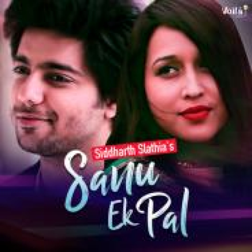 Sanu Ek Pal Song By Sanu Ek Pal Poster