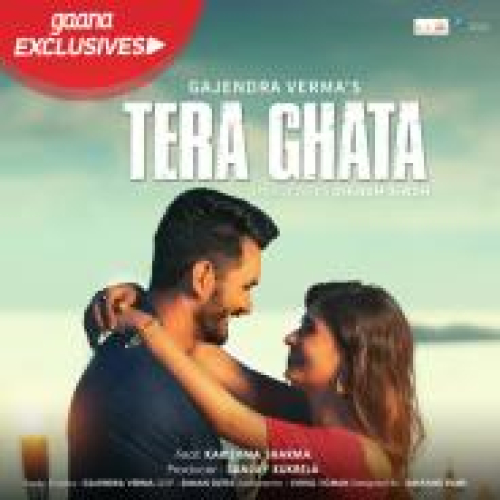 Tera Ghata Song By Tera Ghata Poster