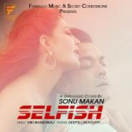 Selfish (Cover) Song By Selfish (Cover) Poster