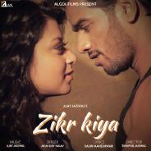 Zikr Kiya Song By Zikr Kiya Poster