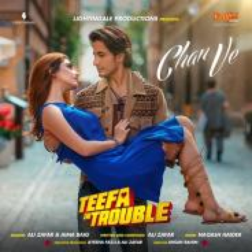 Chan Ve (Teefa In Trouble) Song By Chan Ve (Teefa In Trouble) Poster