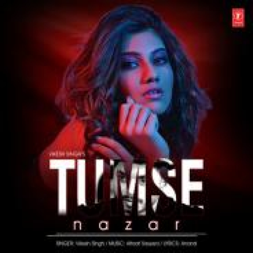 Tumse Nazar Song By Tumse Nazar Poster