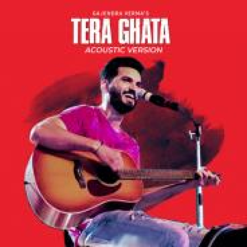 Tera Ghata - Acoustic Version Song By Tera Ghata - Acoustic Version Poster
