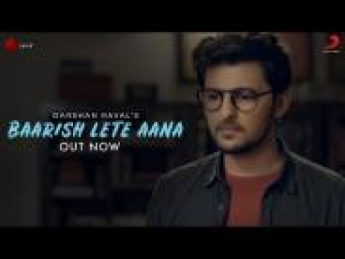 Baarish Lete Aana Song By Baarish Lete Aana Poster