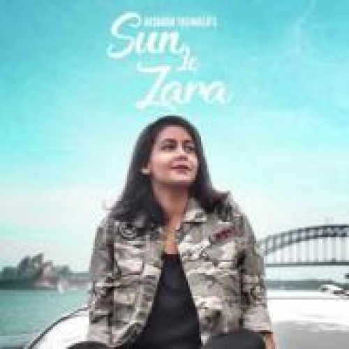 Sun Le Zara Song By Sun Le Zara Poster