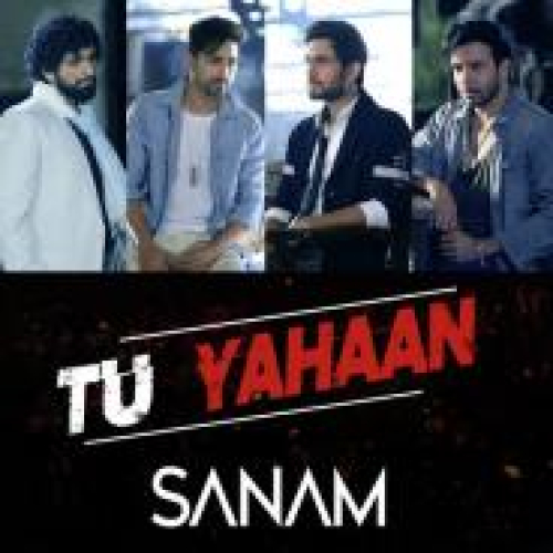 Tu Yahaan Song By Tu Yahaan Poster