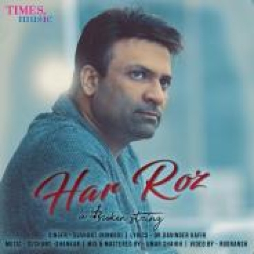 Har Roz Song By Har Roz Poster