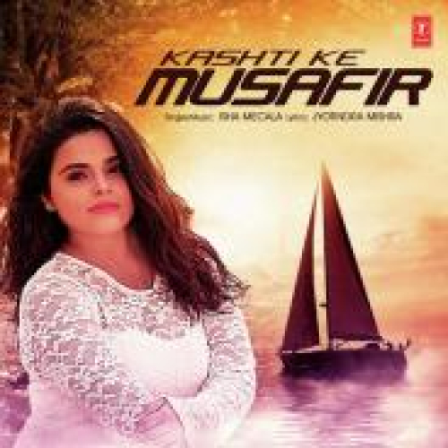 Kashti Ke Musafir Song By Kashti Ke Musafir Poster