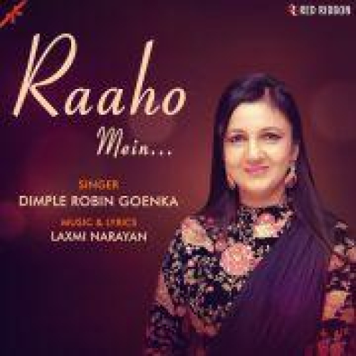 Raaho Mein Song By Raaho Mein Poster