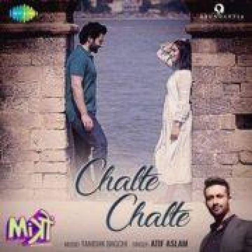 Chalte Chalte (Mitron) Song By Chalte Chalte (Mitron) Poster