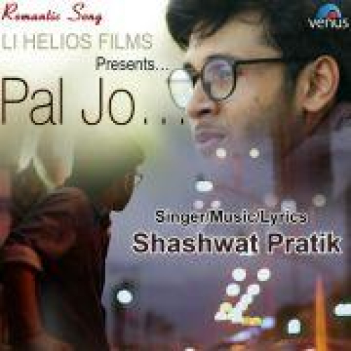 Pal Jo Song By Pal Jo Poster