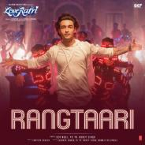 Rangtaari (Loveratri) Song By Rangtaari (Loveratri) Poster