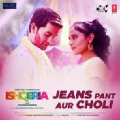 Jeans Pant Aur Choli Song By Jeans Pant Aur Choli Poster