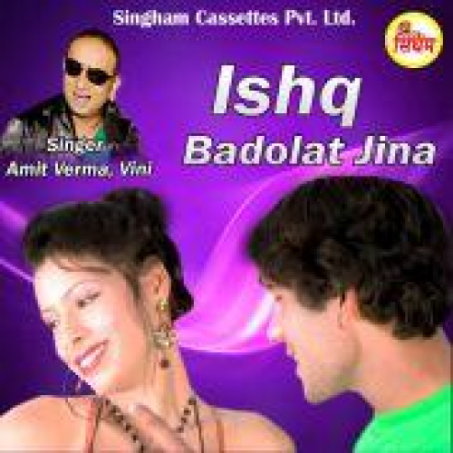 Ishq Badolat Jina Song By Ishq Badolat Jina Poster