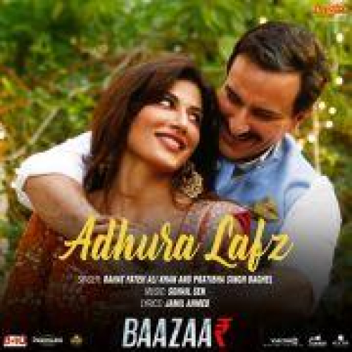 Adhura Lafz (Baazaar) Song By Adhura Lafz (Baazaar) Poster