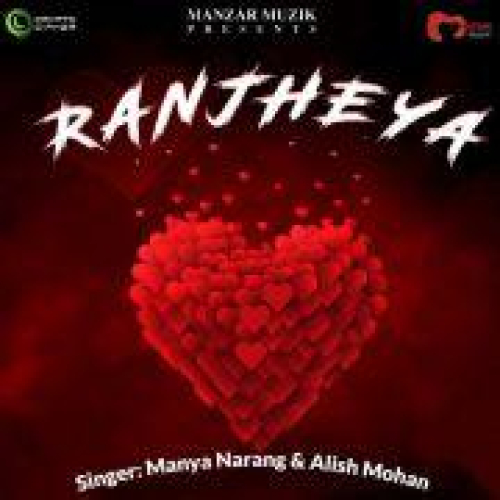 Ranjheya Song By Ranjheya Poster