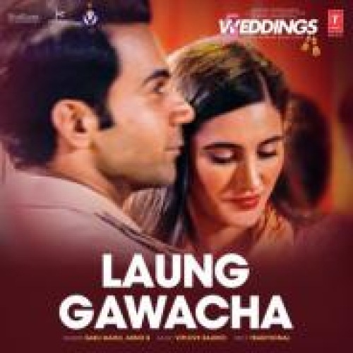 Laung Gawacha (5 Weddings) Song By Laung Gawacha (5 Weddings) Poster
