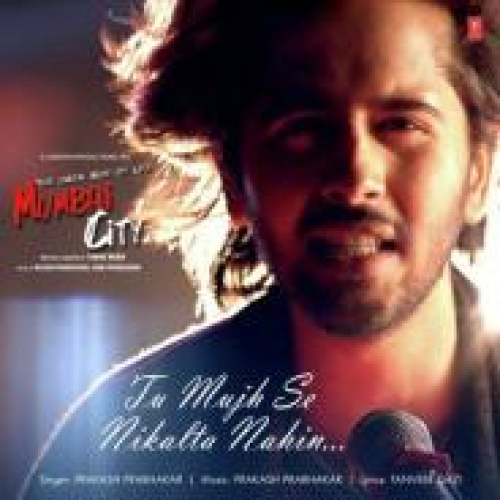 Tu Mujh Se Nikalta Nahin Song By Tu Mujh Se Nikalta Nahin Poster