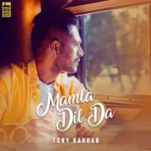 Mamla Dil Da Song By Mamla Dil Da Poster