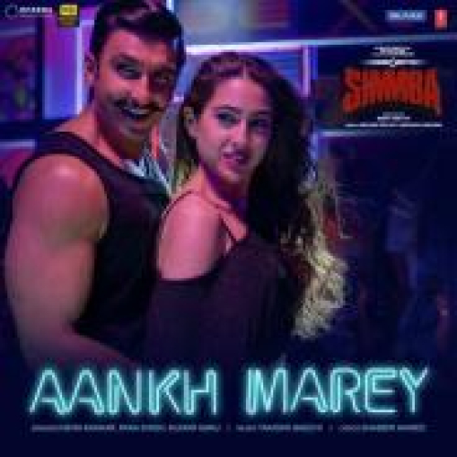 Aankh Marey (Simmba) Song By Aankh Marey (Simmba) Poster