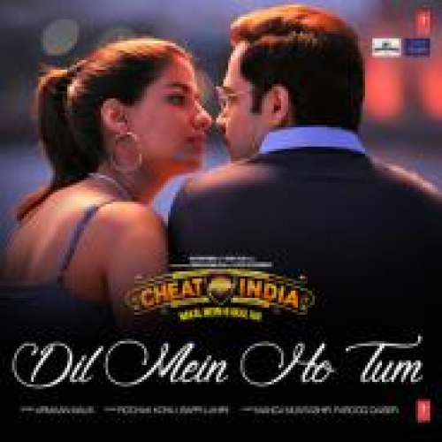 Dil Mein Ho Tum Song By Dil Mein Ho Tum Poster