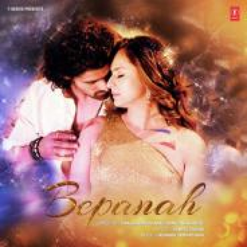 Bepanah Song By Bepanah Poster