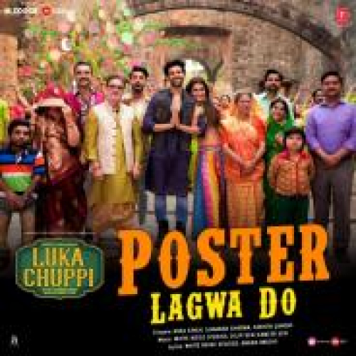 Poster Lagwa Do (Luka Chuppi) Song By Poster Lagwa Do (Luka Chuppi) Poster