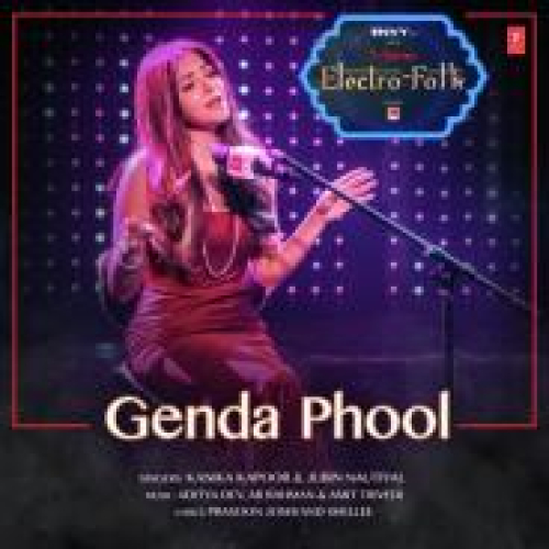 Genda Phool (T-Series Electro Folk) Song By Genda Phool (T-Series Electro Folk) Poster