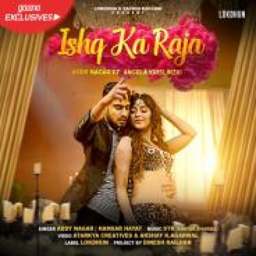 Ishq Ka Raja Song By Ishq Ka Raja Poster