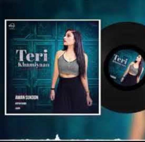 Teri Khaamiyan Song By Teri Khaamiyan Poster