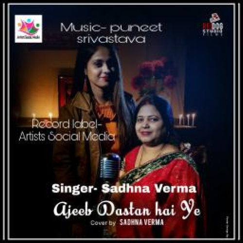 Ajeeb Dastan Hai Yeh Song By Ajeeb Dastan Hai Yeh Poster