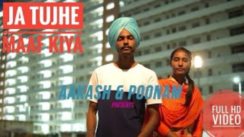 Ja Tujhe Maaf Kiya Song By Ja Tujhe Maaf Kiya Poster