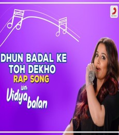Dhun Badal Ke Toh Dekho Song By Dhun Badal Ke Toh Dekho Poster