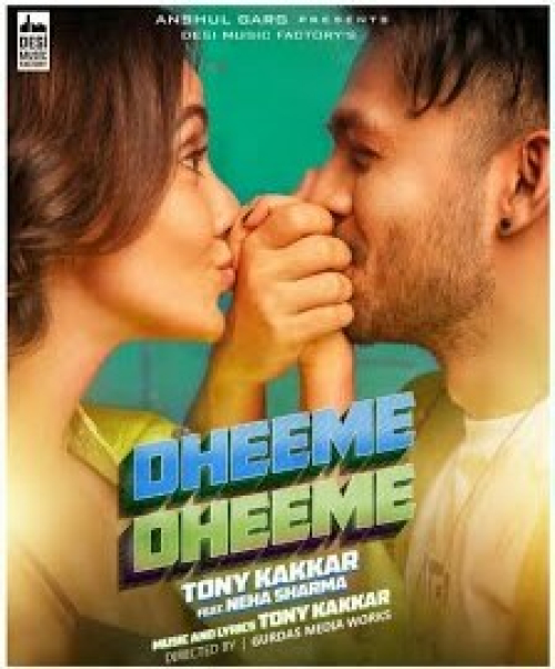 Dheeme Dheeme  Song By Dheeme Dheeme  Poster