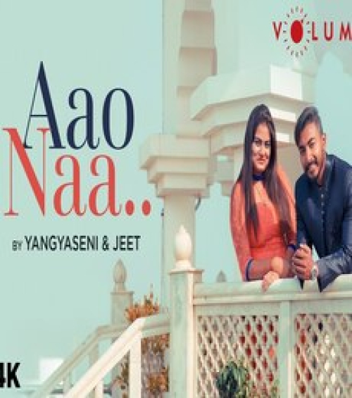Aao Naa Song By Aao Naa Poster