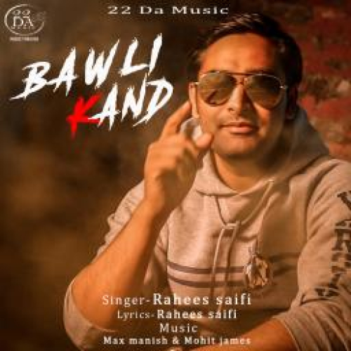Bawli Kand Song By Bawli Kand Poster