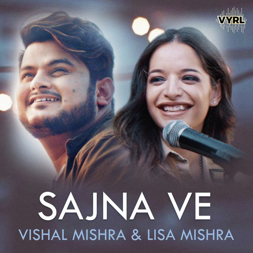 Sajna Ve Song By Sajna Ve Poster