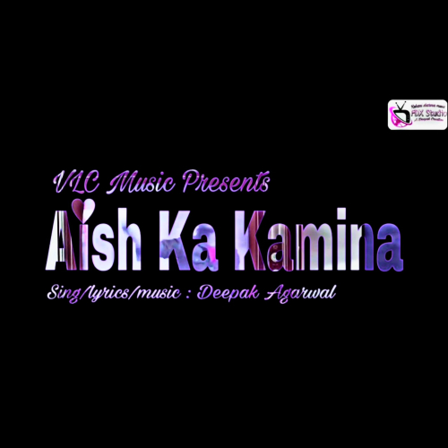 Aish Ka Kamina Song By Aish Ka Kamina Poster
