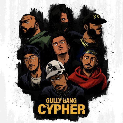 Gully Gang Cypher Song By Gully Gang Cypher Poster