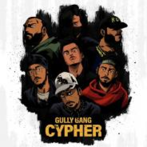 Gully Gang Cypher Song By Gully Gang Cypher Poster