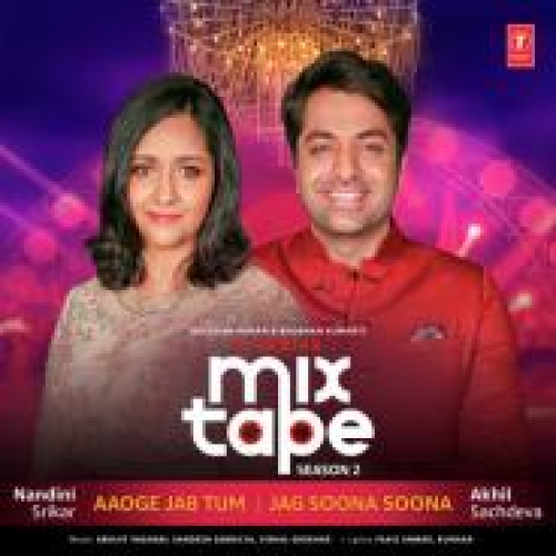 Aaoge Jab Tum - Jag Soona Soona (T Series Mixtape Season 2) Song By Aaoge Jab Tum - Jag Soona Soona (T Series Mixtape Season 2) Poster