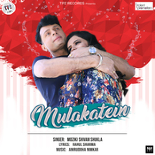 Mulakatein Song By Mulakatein Poster